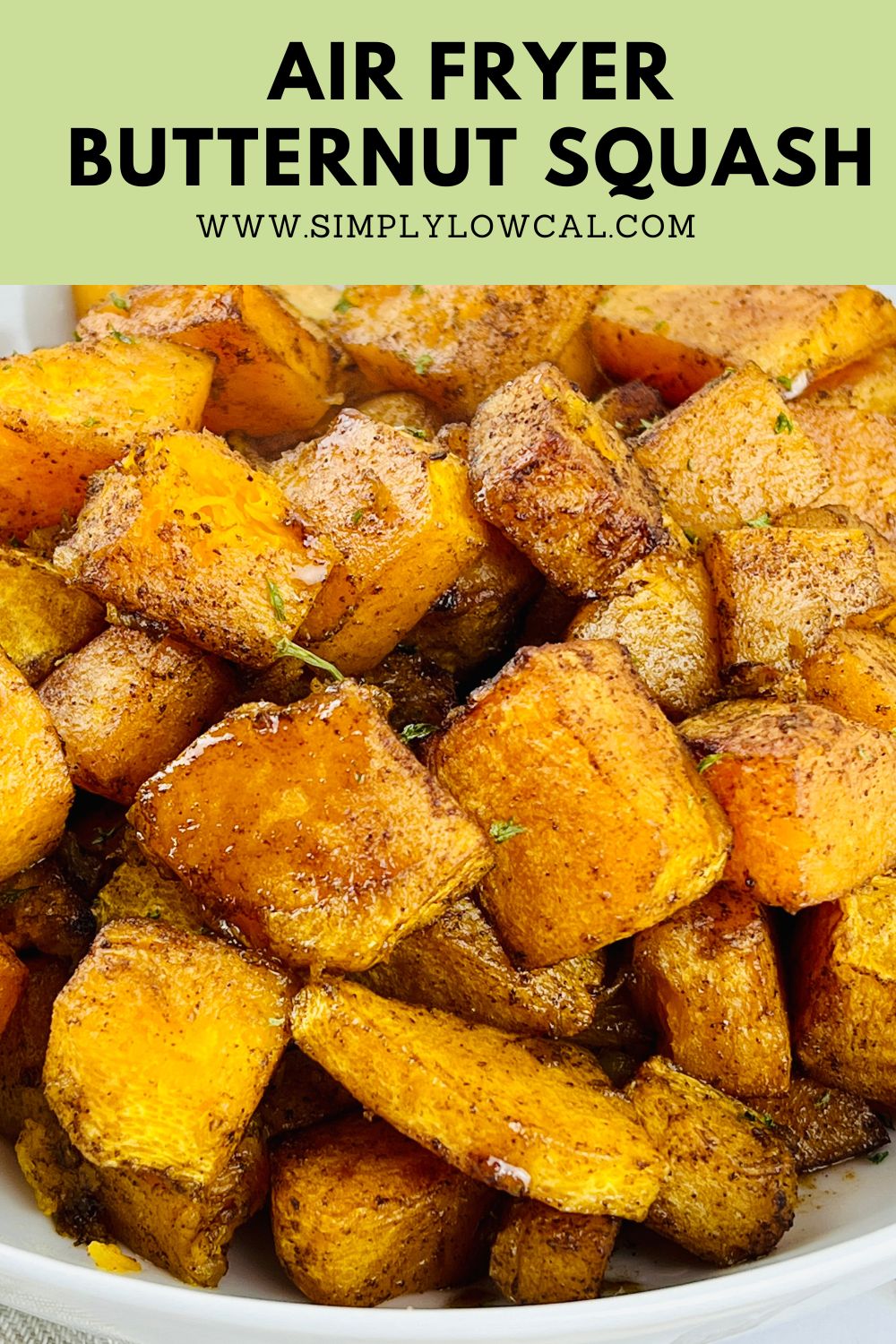 Air Fryer Spiced Butternut Squash - Simply Low Cal