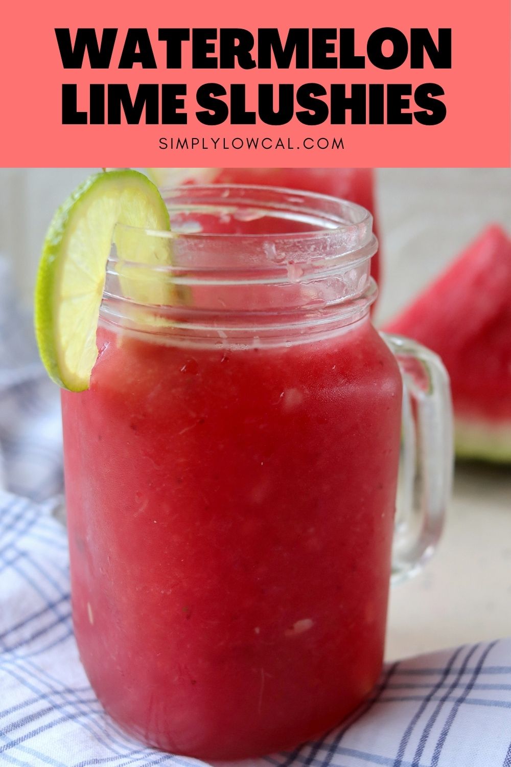 Watermelon Lime Slushies - Simply Low Cal