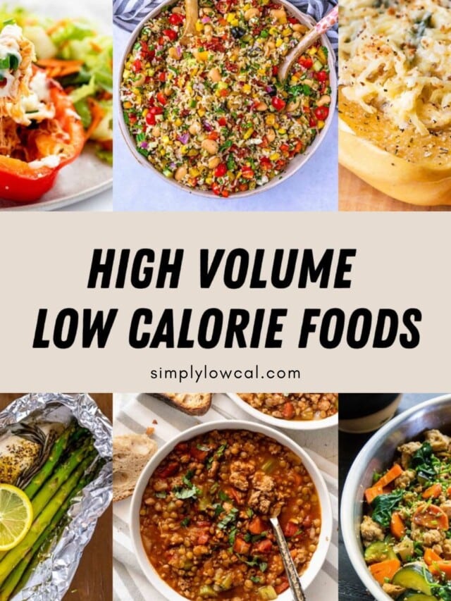 High Volume Low-Calorie Foods Story - Simply Low Cal